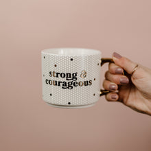 Load image into Gallery viewer, Strong and Courageous 17oz. Tile Coffee Mug by Sweet Water Decor