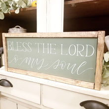 Load image into Gallery viewer, Bless the Lord