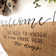 Load image into Gallery viewer, No Need To Knock