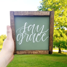 Load image into Gallery viewer, Say Grace