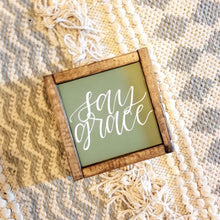 Load image into Gallery viewer, Say Grace