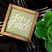 Load image into Gallery viewer, Say Grace