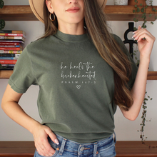 Load image into Gallery viewer, He Heals the Brokenhearted Tee