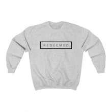 Load image into Gallery viewer, 'Redeemed' Crewneck Sweatshirt