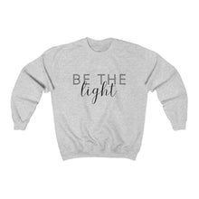 Load image into Gallery viewer, 'Be the Light' Crewneck Sweatshirt