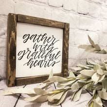 Load image into Gallery viewer, Gather With Grateful Hearts