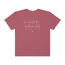 Load image into Gallery viewer, He Heals the Brokenhearted Tee