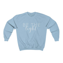 Load image into Gallery viewer, 'Be the Light' Crewneck Sweatshirt