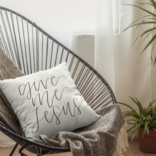 Load image into Gallery viewer, 'Give Me Jesus' Accent Pillow