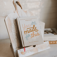 Load image into Gallery viewer, You Are Made For This: Devotions to Uplift and Encourage Busy Moms by Sweet Water Decor
