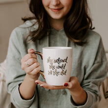 Load image into Gallery viewer, She Believed She Could So She Did 16oz. Coffee Mug by Sweet Water Decor
