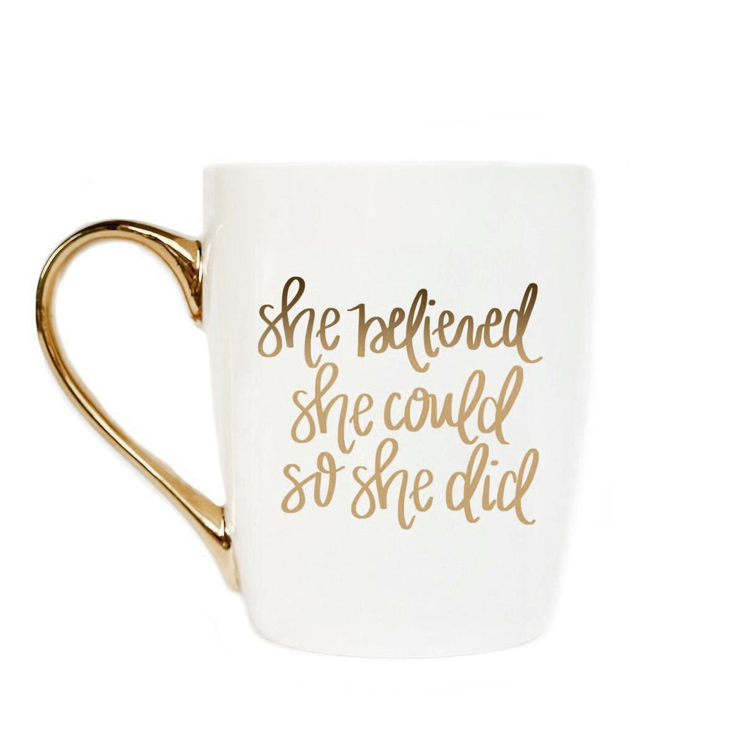 She Believed She Could So She Did 16oz. Coffee Mug by Sweet Water Decor
