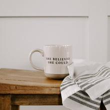 Load image into Gallery viewer, She Believed She Could 14oz. Stoneware Coffee Mug by Sweet Water Decor
