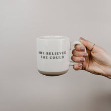 Load image into Gallery viewer, She Believed She Could 14oz. Stoneware Coffee Mug by Sweet Water Decor
