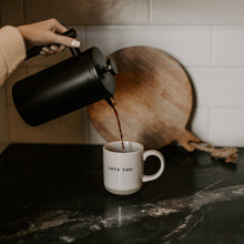 Load image into Gallery viewer, Love You 14oz. Stoneware Coffee Mug by Sweet Water Decor
