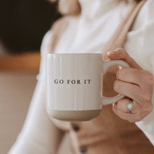 Load image into Gallery viewer, Go For It 14oz. Stoneware Coffee Mug by Sweet Water Decor
