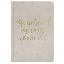Load image into Gallery viewer, She Believed She Could Fabric Journal by Sweet Water Decor
