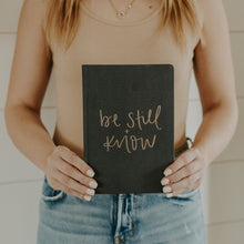 Load image into Gallery viewer, Be Still and Know Fabric Journal by Sweet Water Decor
