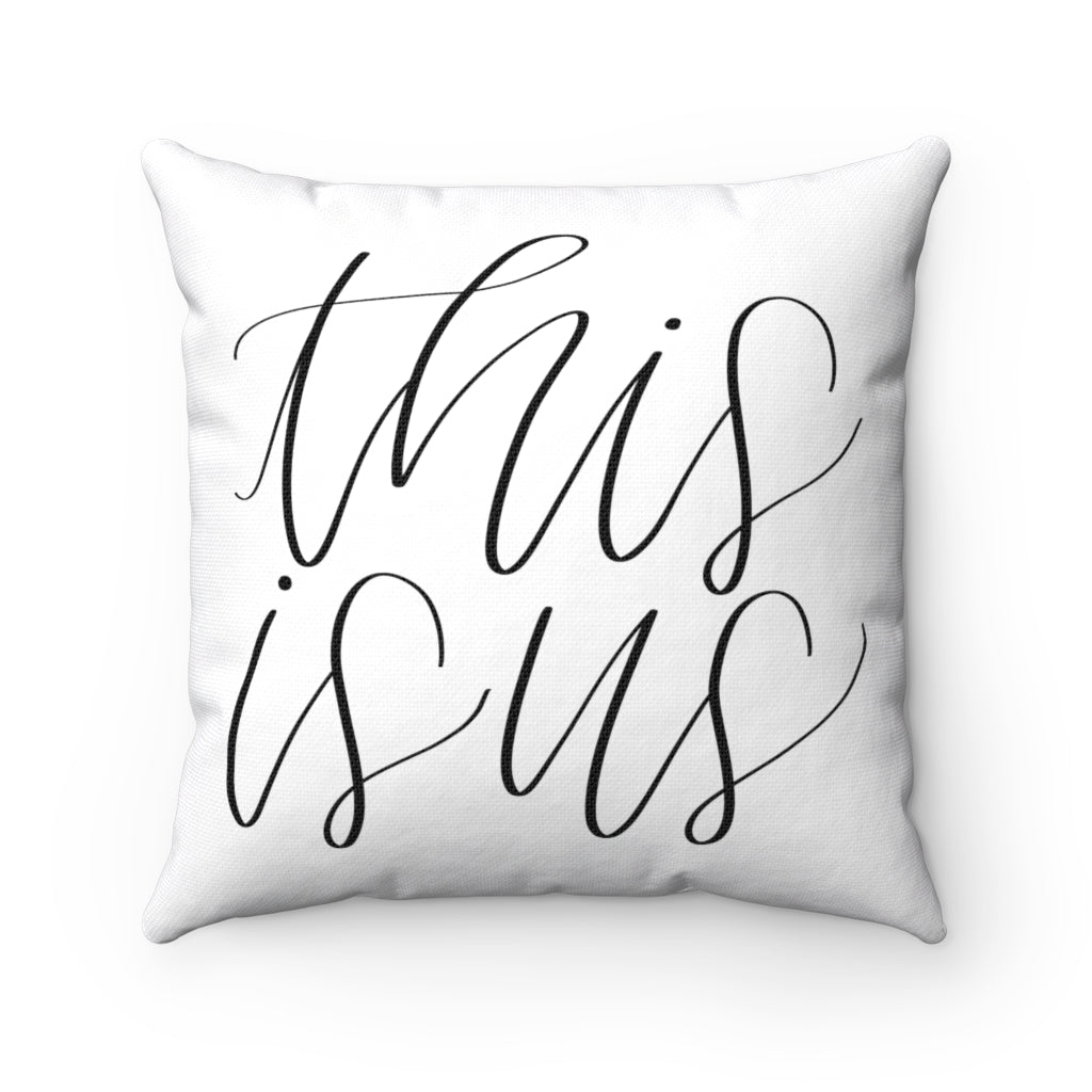 'This Is Us' Accent Pillow