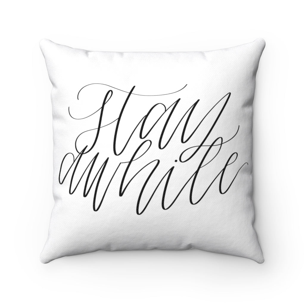 'Stay Awhile' Accent Pillow