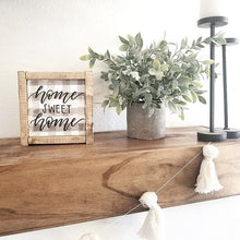 Load image into Gallery viewer, Home Sweet Home

