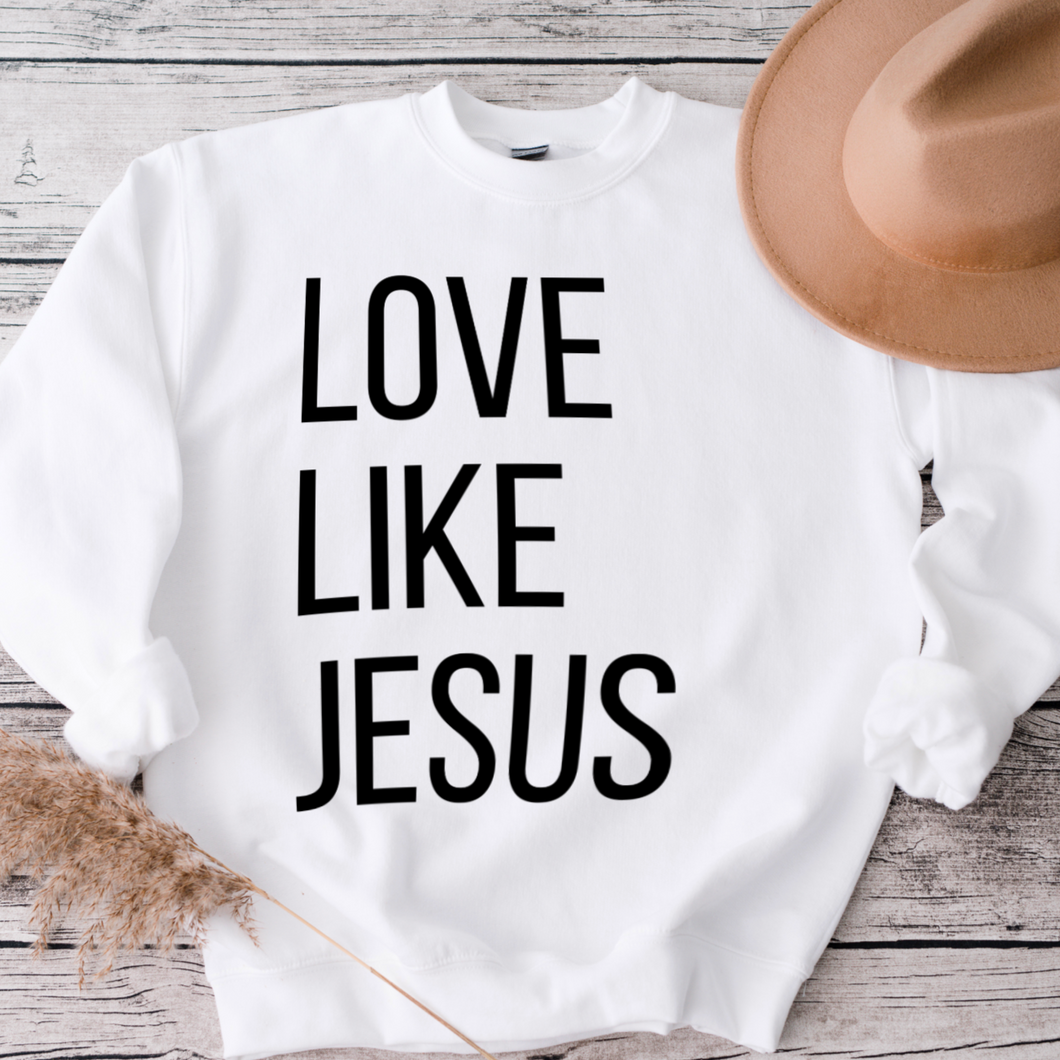 'Love Like Jesus' Crewneck Sweatshirt