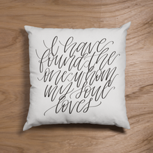 Load image into Gallery viewer, &#39;I Have Found The One&#39; Accent Pillow
